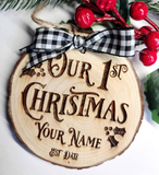 Our 1st Christmas - Wood Slice Christmas Ornament