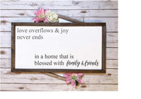 Rustic Sign - Love overflows Sign