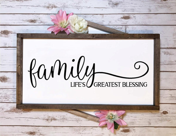 Rustic Sign - Family life's greatest blessings Sign