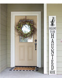 Rustic Sign - Vertical Welcome to our Haunted House 2 Sign