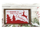 Christmas - Rustic It's beginning to look alot like Christmas wall sign - Marigold Design Co